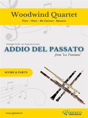 cover image of Woodwind Quartet "Addio del Passato" score & parts